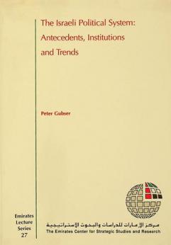  The Israeli political system : antecedents, institutions and trends