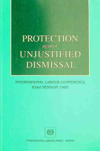  Protection against unjustified dismissal