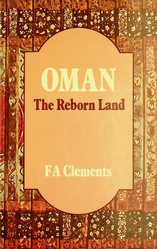  Oman : the reborn land