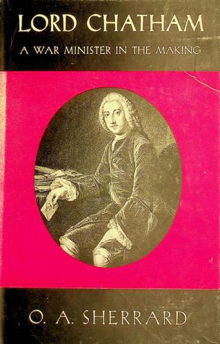  Lord Chatham : a war minister in the making
