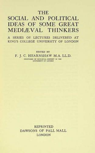  The Social and political ideas of some great mediæval thinkers : a series of lectures delivered at King's College, University of London