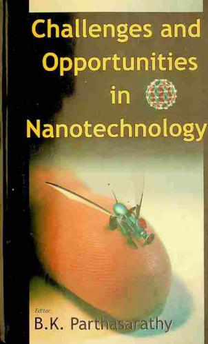 Challenges and opportunities in nanotechnology