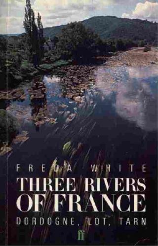  Three rivers of France : Dordogne, Lot, Tarn