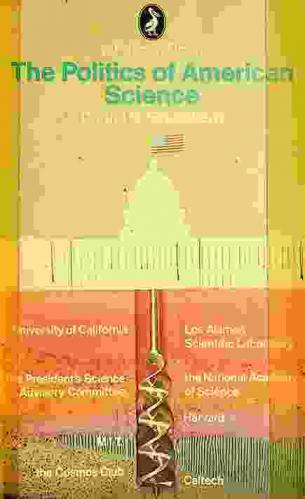  The politics of American science