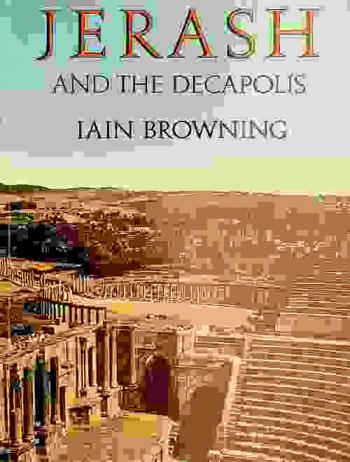  Jerash and the Decapolis