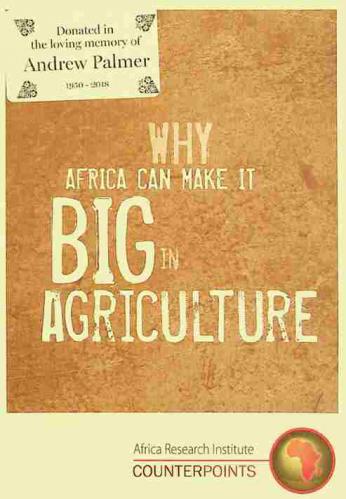  Why Africa can make it big in agriculture