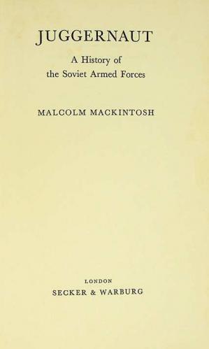  Juggernaut : a history of the Soviet armed forces