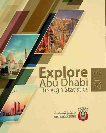  Explore Abu Dhabi through statistics 2013