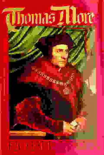  Thomas More : a biography