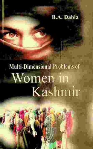  Multi-dimensional problems of women in Kashmir