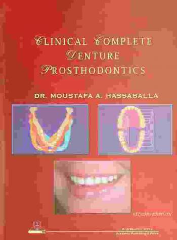  Clinical complete denture prosthodontics