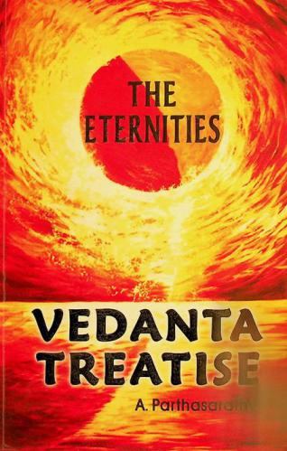  Vedanta treatise : the eternities