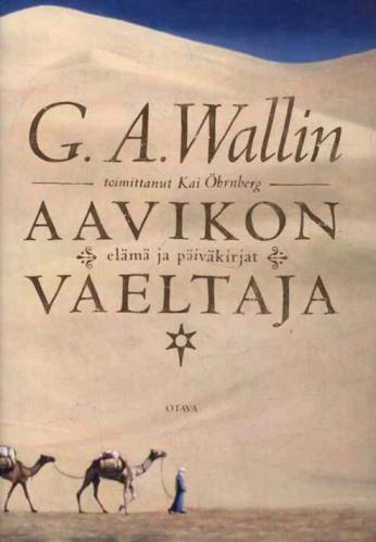  Aavikon vaeltaja : elämä ja päiväkirjat
