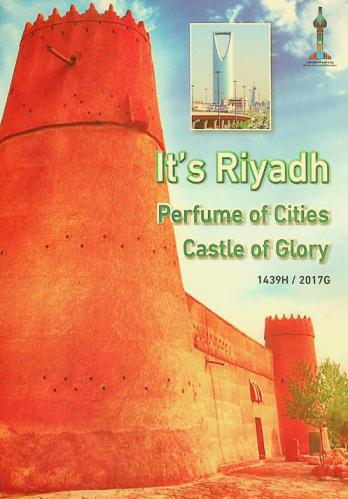 It's Riyadh : perfume of cities, castle of glory