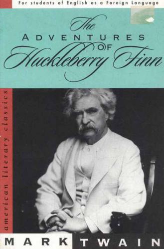  The adventures of Huckleberry Finn