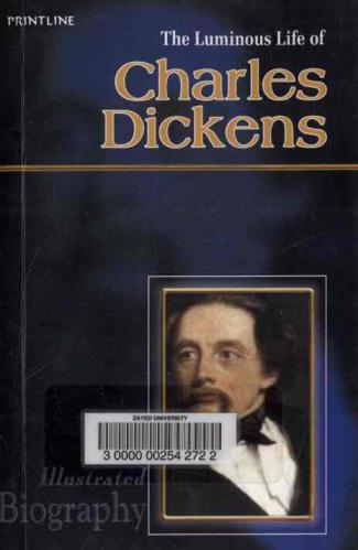 The luminous life of Charles Dickens