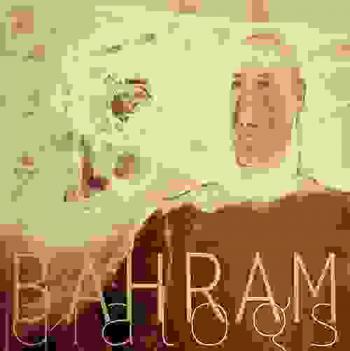  Presenting Bahram : Hewar Art Gallery