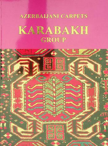  Azärbaycan xalçalari : Qarabağ qrupu = Azerbaijani carpets : Karabakh group