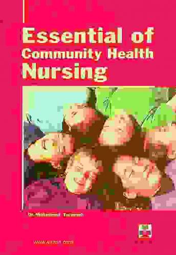  Essential of community health nursing = أساسيات تمريض صحة المجتمع