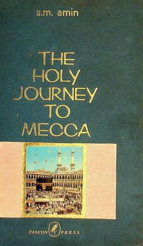  The holy journey to Mecca