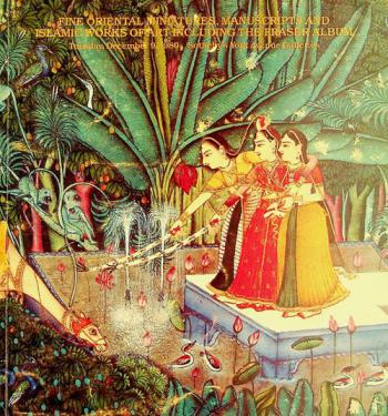 Fine oriental miniatures, manuscripts, and Islamic works of art : including the Fraser album : Property of Various Owners, including  Property of Mr. Malcolm Fraser, Property from the Estate of Nelson A. Rockefeller,  Property from the Estatc of Mrs. Benjamin Sonnenberg,  Property from the Hagop Kevorkian Fund