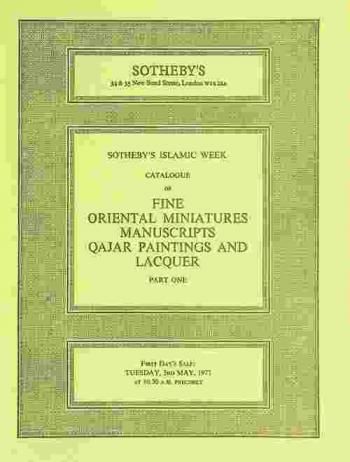  Catalogue of fine Oriental miniatures, manuscripts, Qajar paintings and lacquer