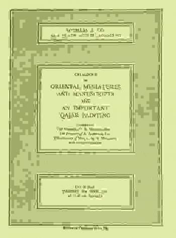  Catalogue of Oriental miniatures and manuscripts and an important Qajar painting