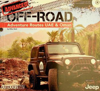  Advanced off-road Adventure Routes : UAE And Oman