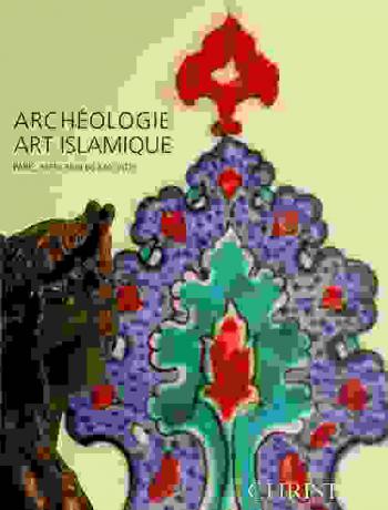 Archéologie - art islamique : collections Léon Rodrigues-Ely - Joseph Soustiel et à divers : 06 mai 2015