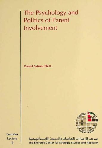  The psychology and politics of parent involvement