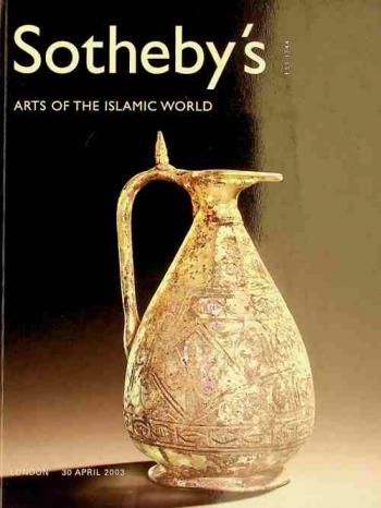  Arts of the Islamic world, including 20th century middle eastern paintings : London, 30 April 2003