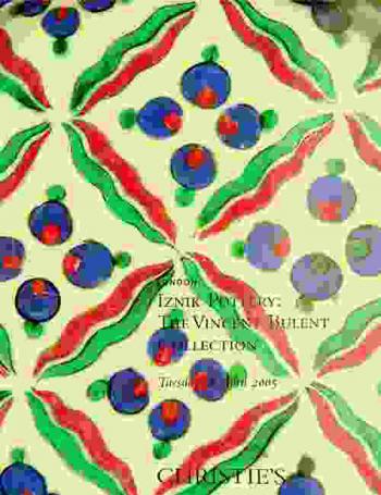  Iznik pottery : the Vincent Bulent collection : Tuesday 26 April 2005