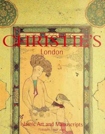  Islamic art and manuscripts : Tuesday 1 May 2001