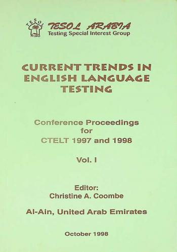  Current Trends in English Language Testing : Conference Proceedings for Ctelt 1997 and 1998