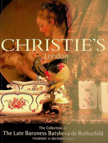  The collection of the Late Baroness Batsheva de Rothschild : auction : Thursday, 14 December 2000 at 3:30 pm