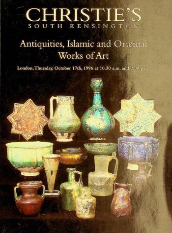 Antiquities, Islamic and Oriental works of art : Thursday 17 October 1996 at 10.30 am and 2.00 pm
