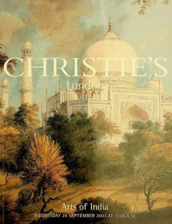 Arts of India : Wednesday, 24 September 2003 at 11 am Christie's, London