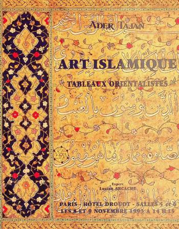  Art islamique, collection de Madame Z, tableaux Qadjar, Muraqqa et Corans, tableaux orientalistes : vente, Paris, Hôtel Drouot, lundi 8 novembre 1993 et mardi 9 novembre 1993