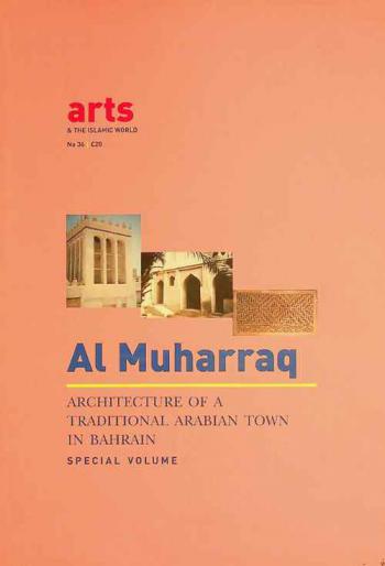  Al Muharraq : architecture of a traditional Arabian town in Bahrain