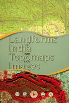  Landforms of India from topomaps and images