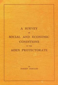  A survey of social and economic conditions in the Aden Protectorate