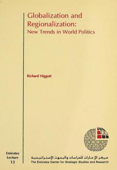  Globalization and regionalization : new trends in world politics