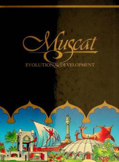  Muscat : evolution & development