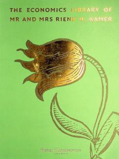  The economics library of mr and mrs Rienk H. Kamer