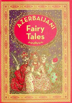  Azerbaijan fairy tales