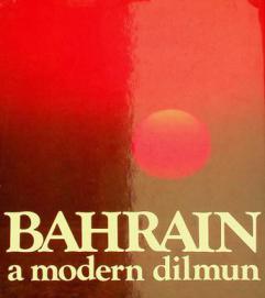  Bahrain : a modern dilmun