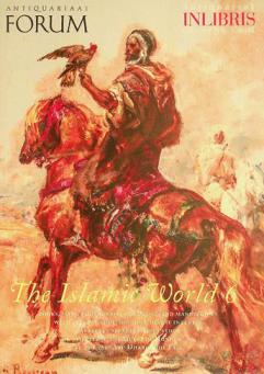  The Islamic world 6 : books, maps, photographs, drawings and manuscripts : with several additions of Chinese interest Carefully selected from stock to please the Guest of Honour at the 2017 Abu Dhabi Book Fair