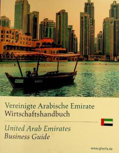  Vereinigte Arabische Emirate Wirtschaftshandbuch = United Arab Emirates Business guide