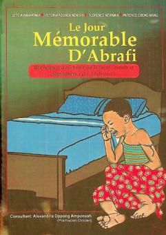  Le Jour  mémorable d'abrafi : une histoire vraie basée sur la santé sexuelle et reproductive des adolescents
