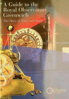  The story of time and space : a guide to the Royal Observatory
